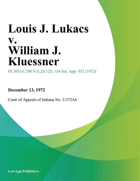 Louis J. Lukacs v. William J. Kluessner