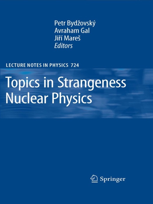 Topics in Strangeness Nuclear Physics