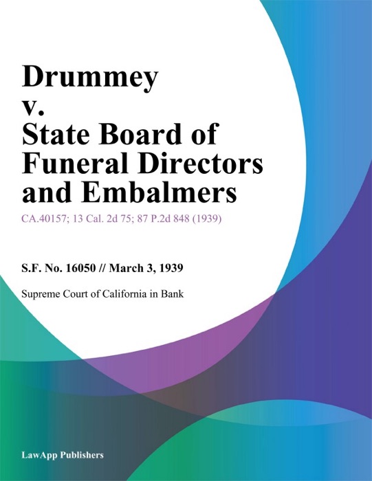 Drummey V. State Board Of Funeral Directors And Embalmers