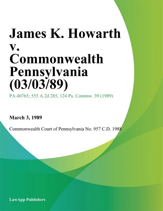 James K. Howarth v. Commonwealth Pennsylvania