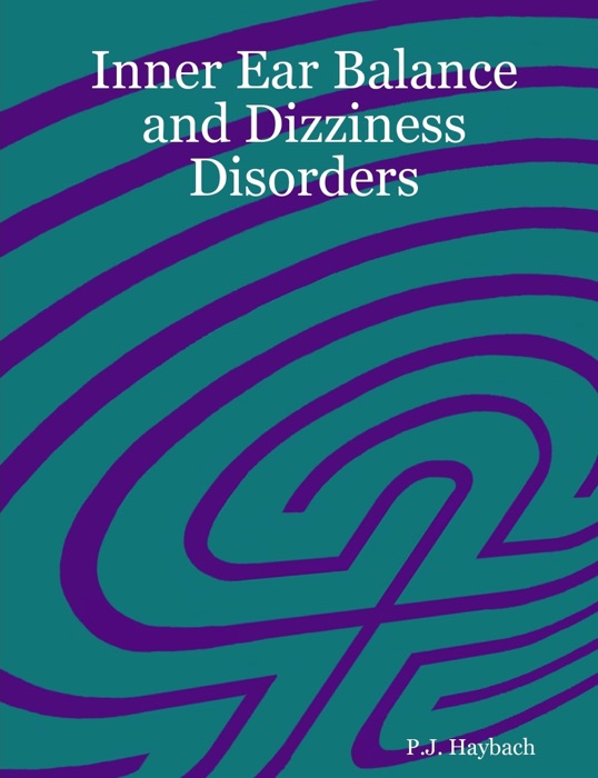 Inner Ear Balance and Dizziness Disorders