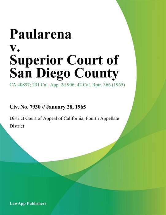 Paularena V. Superior Court Of San Diego County