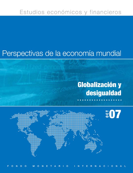 Perspectivas de la economía mundial, octubre de 2007 :  Globalización y desigualdad