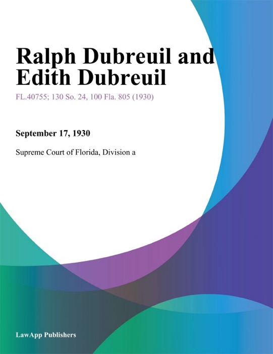 Ralph Dubreuil and Edith Dubreuil