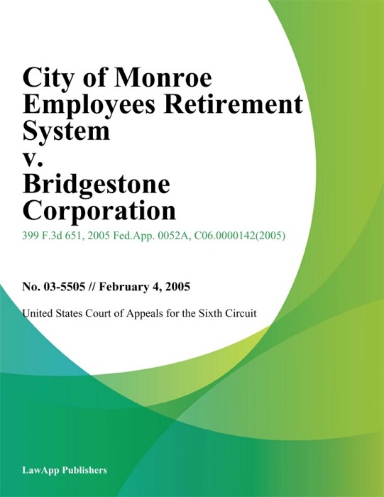 City Of Monroe Employees Retirement System V. Bridgestone Corporation