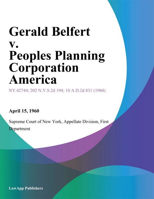 Gerald Belfert v. Peoples Planning Corporation America