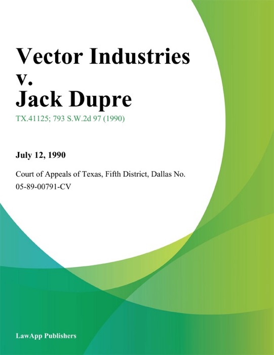 Vector Industries v. Jack Dupre