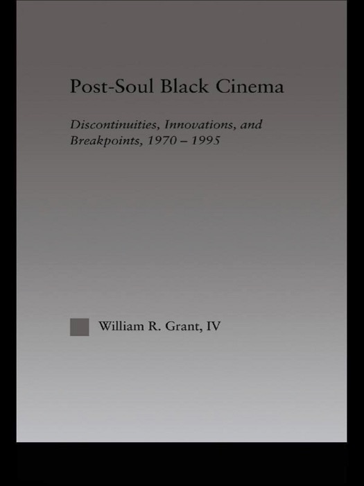 Post-Soul Black Cinema