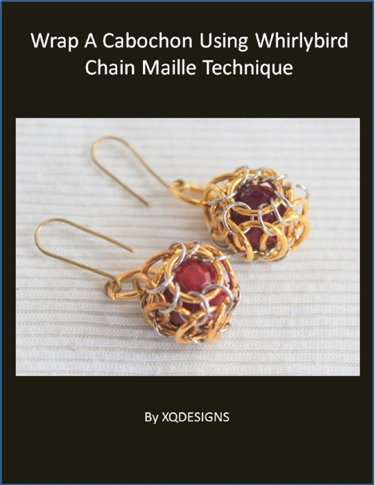 Wrap a Cabochon Using Whirlybird Chain Maille Technique