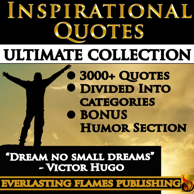 INSPIRATIONAL QUOTES - Motivational Quotes - ULTIMATE ...