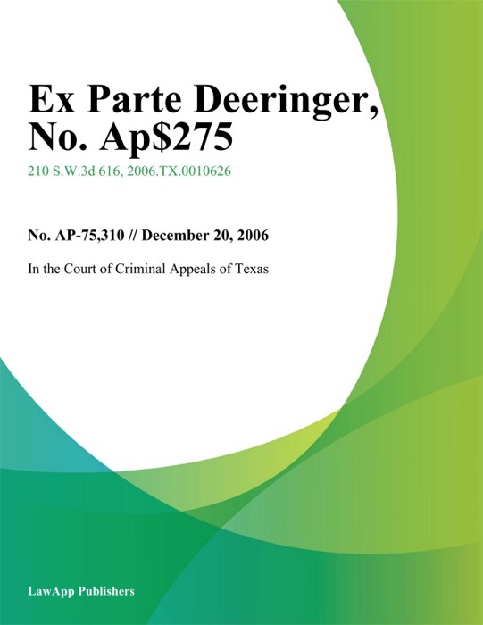 Ex parte Deeringer, No. AP-75