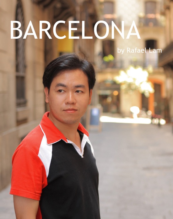 Barcelona by Rafael Lam