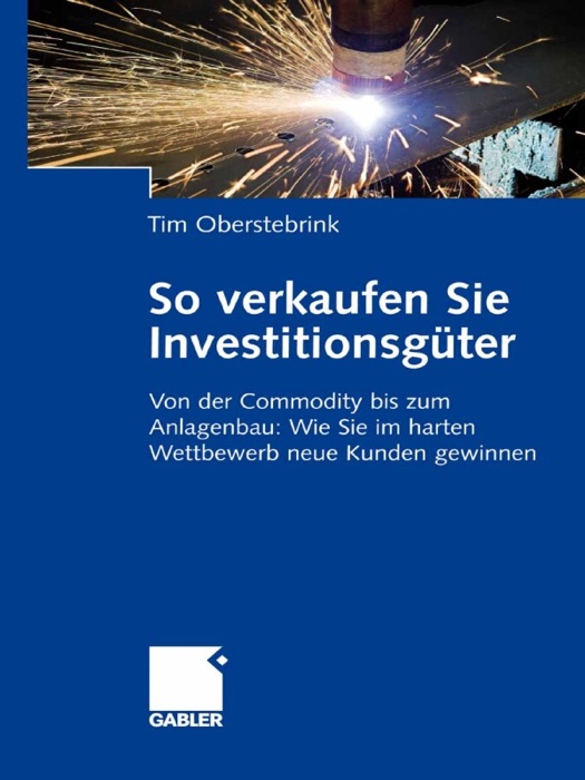 So verkaufen Sie Investitionsgüter