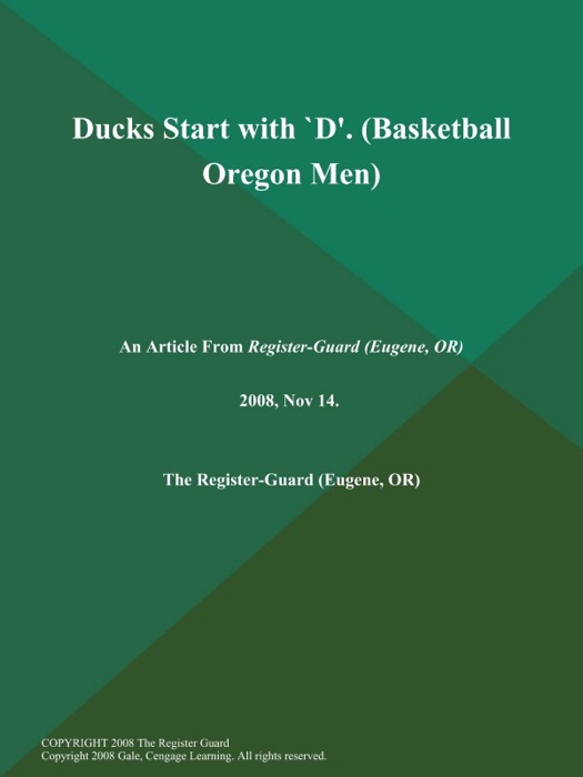 Ducks Start with `D' (Basketball Oregon Men)