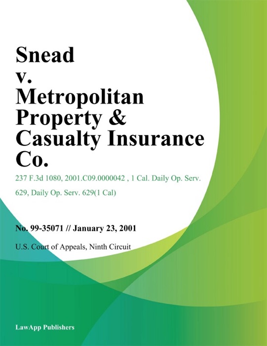 Snead v. Metropolitan Property & Casualty Insurance Co.