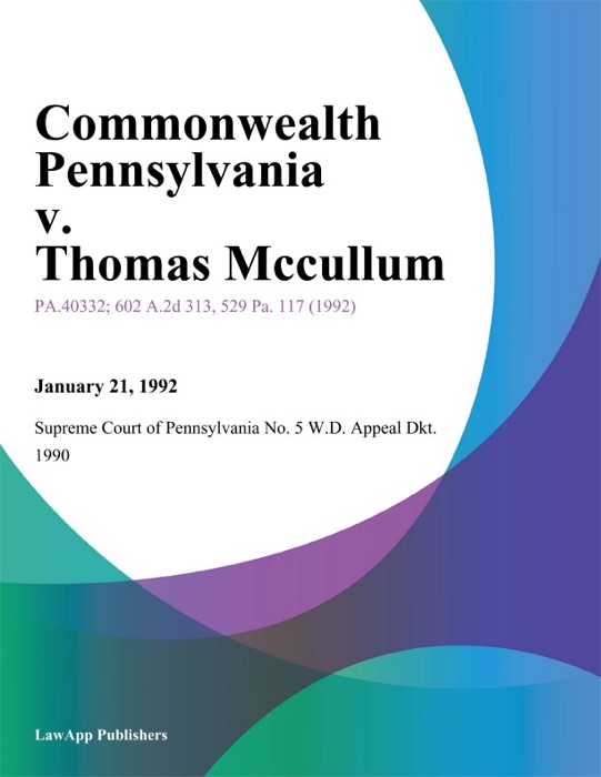 Commonwealth Pennsylvania v. Thomas Mccullum