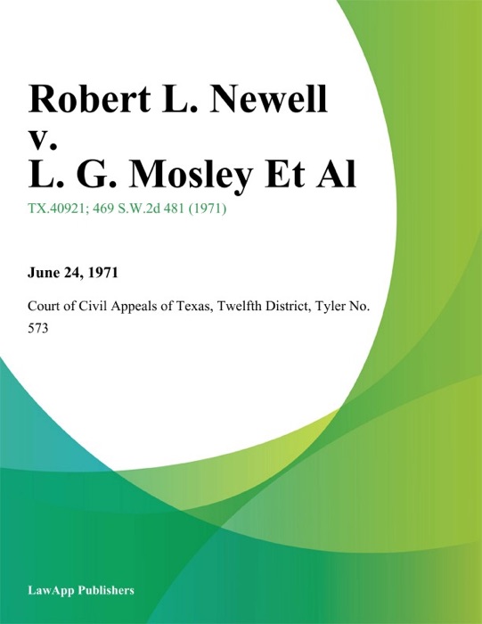 Robert L. Newell v. L. G. Mosley Et Al