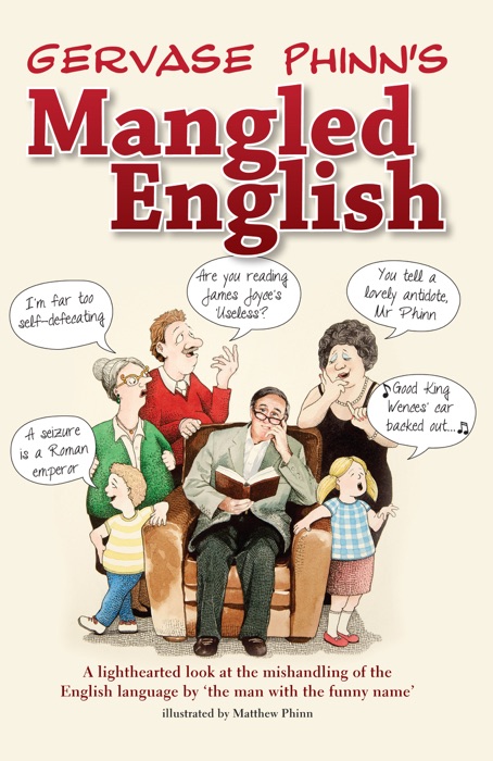 Gervase Phinn’s Mangled English