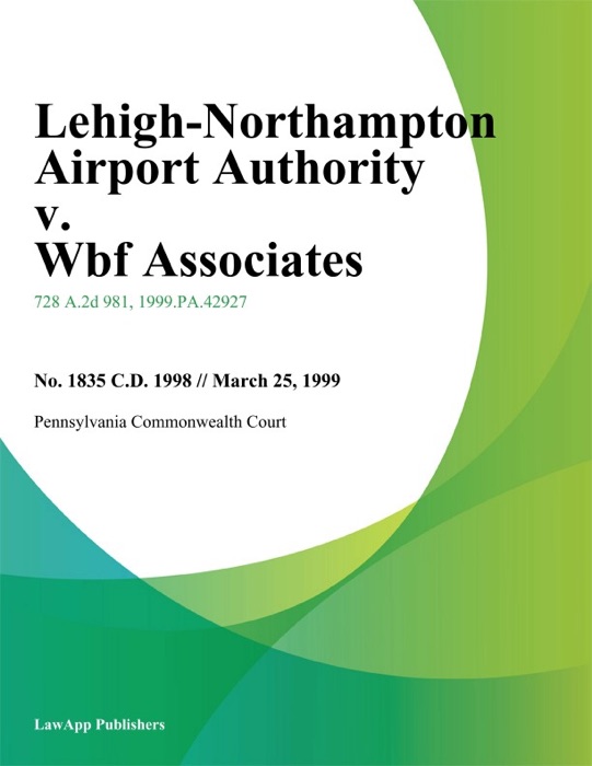 Lehigh-Northampton Airport Authority V. Wbf Associates