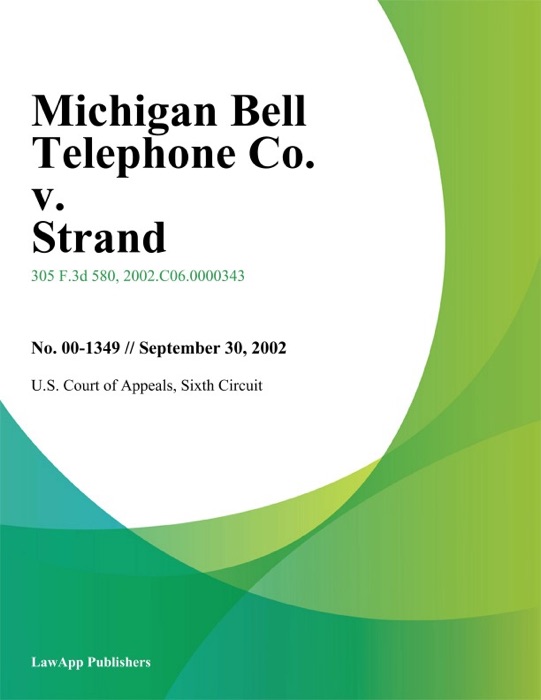 Michigan Bell Telephone Co. V. Strand