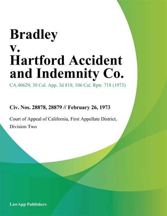 Bradley V. Hartford Accident And Indemnity Co.