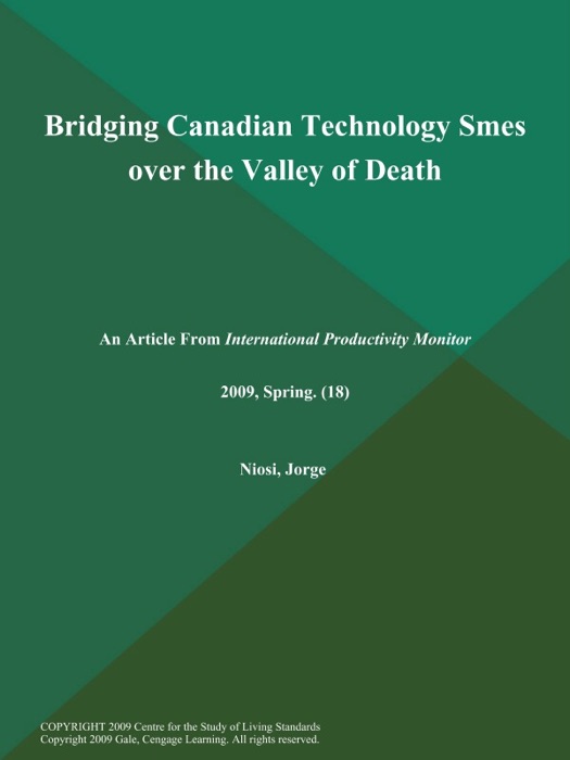 Bridging Canadian Technology Smes over the Valley of Death