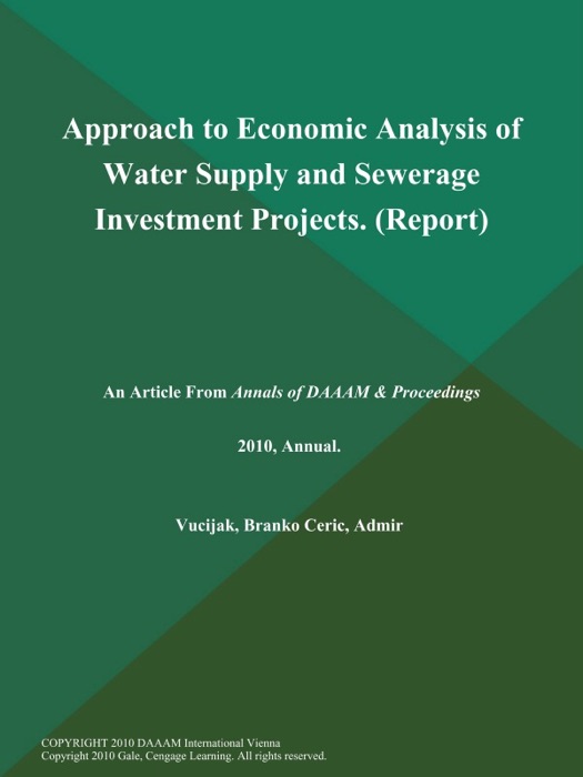 Approach to Economic Analysis of Water Supply and Sewerage Investment Projects (Report)