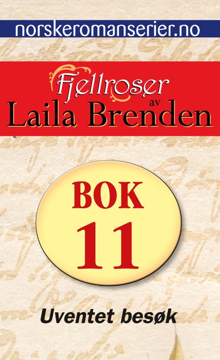 Fjellroser 11 - Uventet besøk