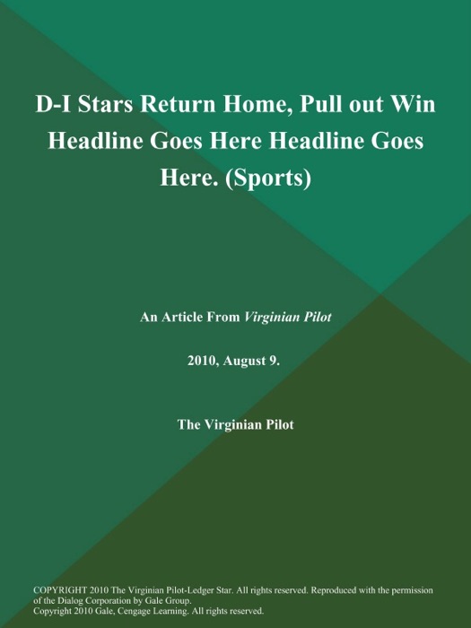 D-I Stars Return Home, Pull out Win Headline Goes Here Headline Goes Here (Sports)