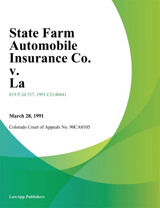 State Farm Automobile Insurance Co. V. La