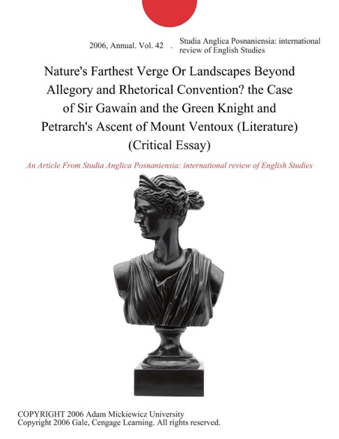 How To Stay Healthy Essay Allegory And Rhetorical Convention The Case Of Sir Gawain And The Green Knight And Petrarchs Ascent Of Mount Ventoux Literature Critical Essay By A Thesis For An Essay Should also Secondary School English Essay Natures Farthest Verge Or Landscapes Beyond Allegory And Rhetorical Marriage Essay Papers