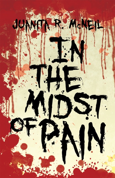 In the Midst of Pain