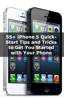 55+ iPhone 5 Quick-Start Tips and Tricks to Get You Started With Your Phone - Scott La Counte