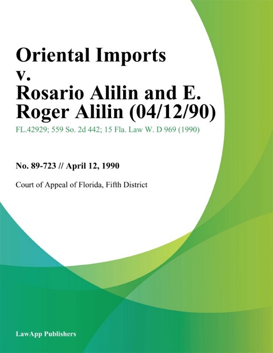 Oriental Imports v. Rosario Alilin and E. Roger Alilin