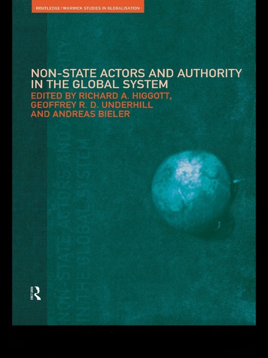 Non-State Actors and Authority in the Global System