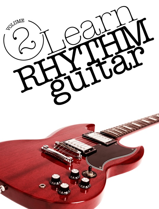 Learn Rhythm Guitar: Volume 2