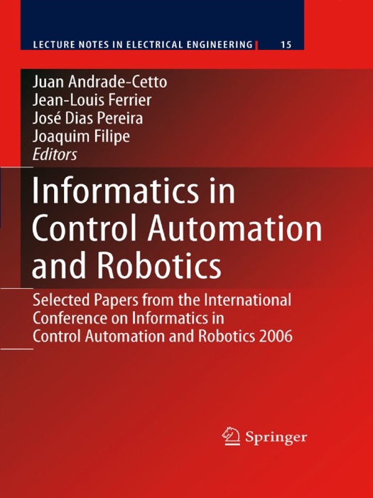 Informatics in Control Automation and Robotics