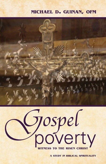 Gospel Poverty: Witness to the Risen Christ