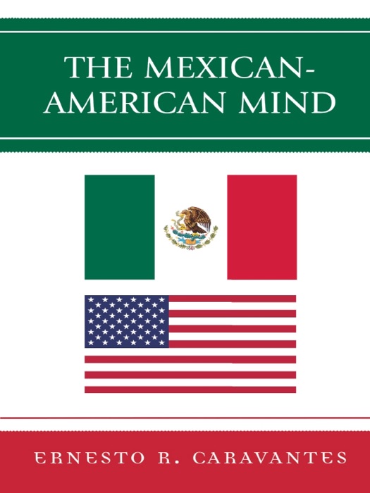 Mexican-American Mind The