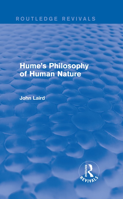 Hume's Philosophy of Human Nature (Routledge Revivals)