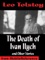 The Death of Ivan Ilych and Other Stories - Leo Tolstoi