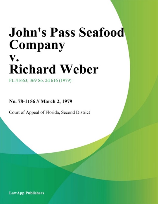 Johns Pass Seafood Company v. Richard Weber