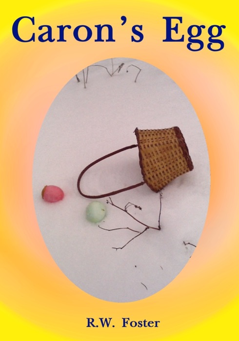 Caron's Egg