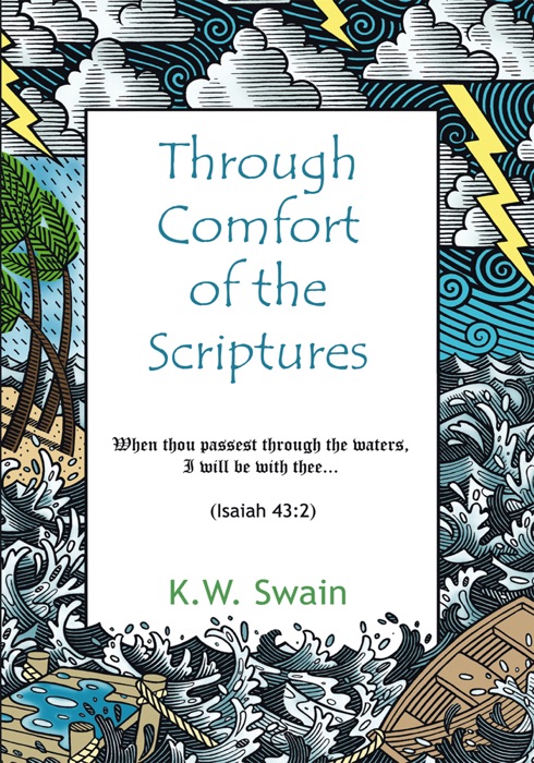 Through Comfort of the Scriptures