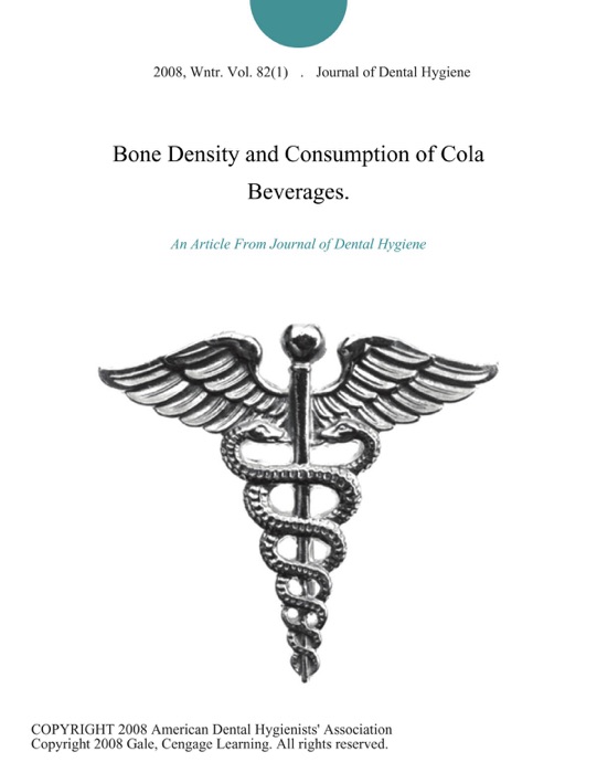 Bone Density and Consumption of Cola Beverages.