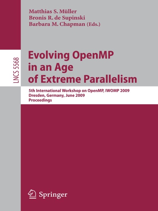 Evolving OpenMP in an Age of Extreme Parallelism