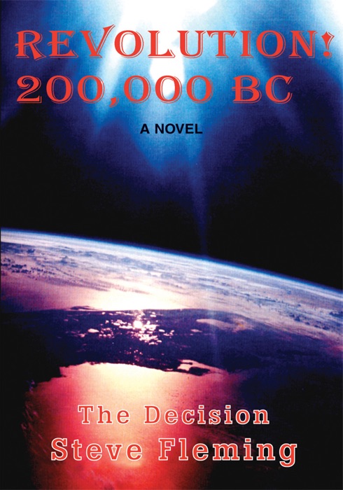 Revolution! 200,000 Bc