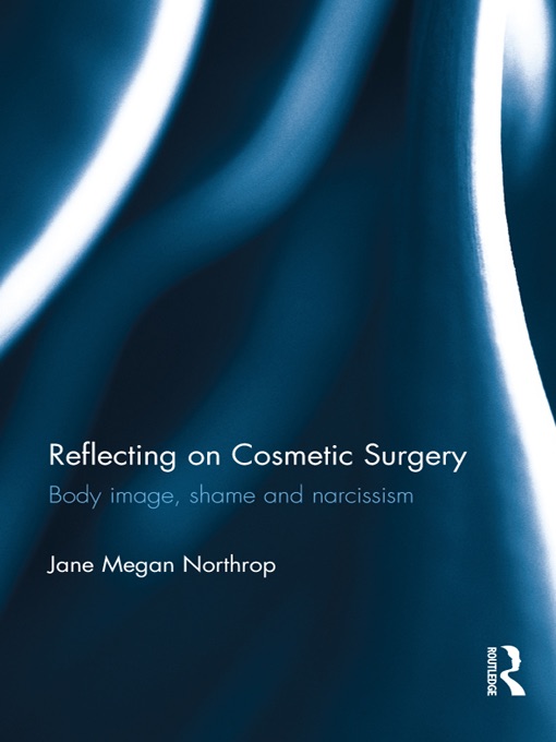 Reflecting on Cosmetic Surgery