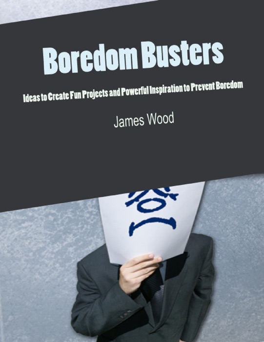 Boredom Busters