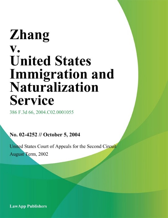 Zhang V. United States Immigration And Naturalization Service